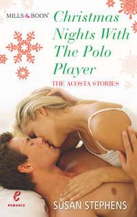 Christmas Nights with the Polo Player, Susan  Stephens audiobook. ISDN42435010