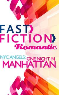NYC Angels: One Night in Manhattan - Janice Lynn