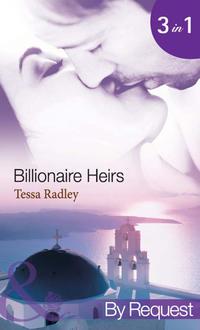 Billionaire Heirs: The Kyriakos Virgin Bride - Tessa Radley