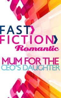 Mom for the CEO′s Daughter - SUSAN MEIER