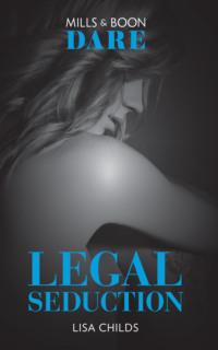 Legal Seduction: New for 2018! A hot boss romance book full of sexy seduction. Perfect for fans of Darker!, Lisa  Childs аудиокнига. ISDN42435818