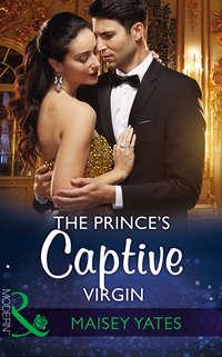 The Princes Captive Virgin, Maisey  Yates аудиокнига. ISDN42435970