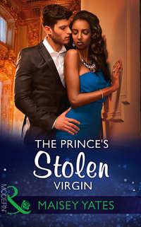 The Princes Stolen Virgin, Maisey  Yates audiobook. ISDN42436202