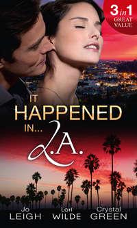 It Happened in L.A.: Ms Match / Shockingly Sensual / Playmates, Lori Wilde аудиокнига. ISDN42436754