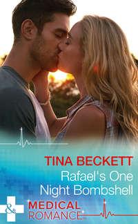 Rafael′s One Night Bombshell, Tina  Beckett аудиокнига. ISDN42437418