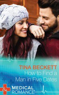 How To Find A Man In Five Dates, Tina  Beckett аудиокнига. ISDN42437498