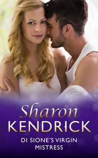 Di Sione′s Virgin Mistress, Sharon Kendrick audiobook. ISDN42437930