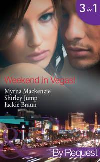 Weekend in Vegas!: Saving Cinderella!, Jackie Braun audiobook. ISDN42438698