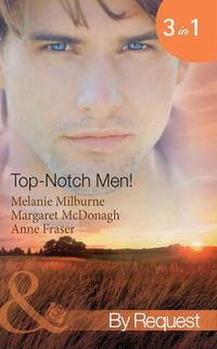 Top-Notch Men!: In Her Bosss Special Care, Anne  Fraser аудиокнига. ISDN42438746