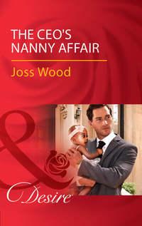 The Ceos Nanny Affair, Joss Wood książka audio. ISDN42439394
