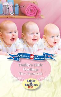 Daddys Little Darlings, Tina  Leonard audiobook. ISDN42439786