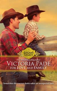 For Love and Family, Victoria  Pade audiobook. ISDN42439810