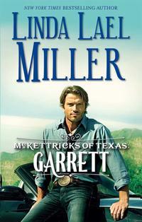 McKettricks of Texas: Garrett,  audiobook. ISDN42439962