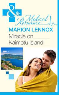 Miracle on Kaimotu Island, Marion  Lennox audiobook. ISDN42440306