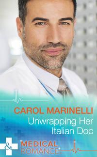 Unwrapping Her Italian Doc, Carol Marinelli audiobook. ISDN42440314