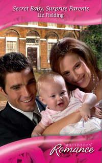 Secret Baby, Surprise Parents, Liz  Fielding audiobook. ISDN42440586