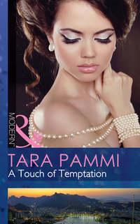A Touch of Temptation, Tara Pammi аудиокнига. ISDN42440810