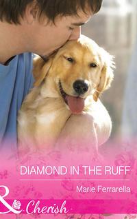 Diamond In The Ruff, Marie  Ferrarella аудиокнига. ISDN42440978