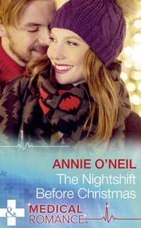 The Nightshift Before Christmas, Annie  ONeil аудиокнига. ISDN42441250