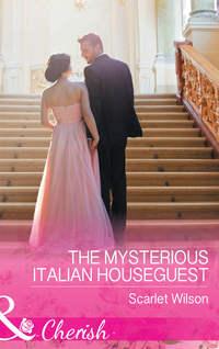 The Mysterious Italian Houseguest, Scarlet Wilson audiobook. ISDN42441330