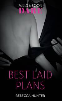 Best Laid Plans - Rebecca Hunter