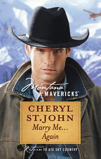 Marry Me...Again, Cheryl  St.John audiobook. ISDN42441466