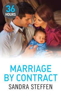 Marriage by Contract - Sandra Steffen