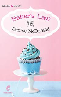 Baker′s Law - Denise McDonald