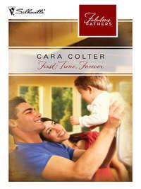 First Time, Forever, Cara  Colter audiobook. ISDN42441706