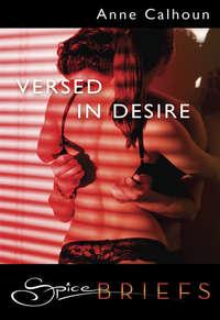 Versed in Desire, Anne  Calhoun audiobook. ISDN42442162