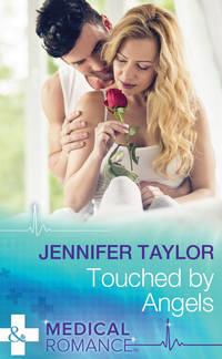 Touched By Angels, Jennifer  Taylor аудиокнига. ISDN42442258