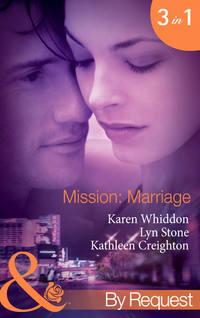 Mission: Marriage: Bulletproof Marriage, Lyn  Stone аудиокнига. ISDN42442498