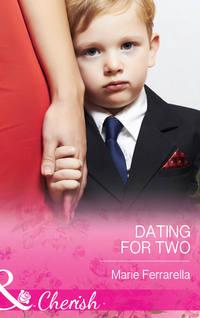 Dating for Two, Marie  Ferrarella audiobook. ISDN42442594