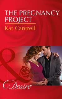 The Pregnancy Project, Kat Cantrell książka audio. ISDN42442682