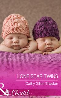 Lone Star Twins - Cathy Thacker