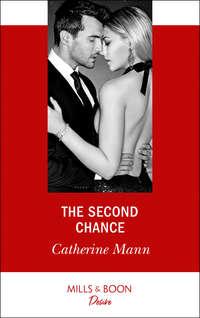 The Second Chance, Catherine Mann аудиокнига. ISDN42442850