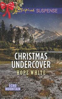 Christmas Undercover, Hope  White аудиокнига. ISDN42443106