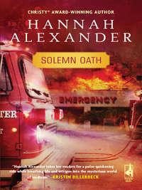 Solemn Oath, Hannah  Alexander audiobook. ISDN42443162