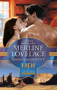 Mistaken Identity, Merline  Lovelace аудиокнига. ISDN42443338