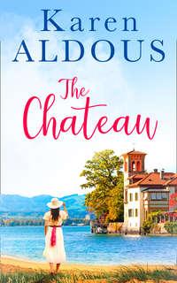 The Chateau - Karen Aldous