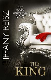 The King, Tiffany  Reisz audiobook. ISDN42443706