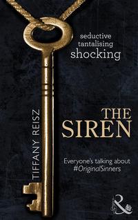 The Siren, Tiffany  Reisz аудиокнига. ISDN42443786