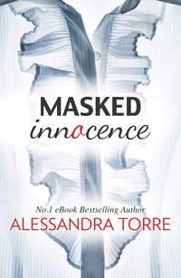 Masked Innocence - Alessandra Torre