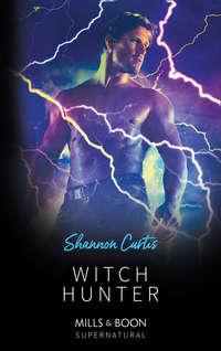 Witch Hunter - Shannon Curtis