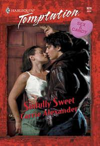 Sinfully Sweet - Carrie Alexander