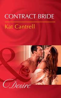 Contract Bride, Kat Cantrell książka audio. ISDN42444338