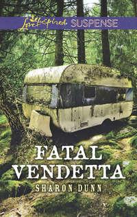 Fatal Vendetta, Sharon  Dunn audiobook. ISDN42444722