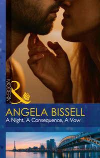 A Night, A Consequence, A Vow, Angela  Bissell аудиокнига. ISDN42445194