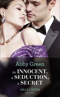 An Innocent, A Seduction, A Secret, Эбби Грин audiobook. ISDN42445346