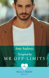 Tempted By Mr Off-Limits, Amy  Andrews аудиокнига. ISDN42445674